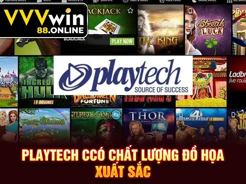 Playtech có chất lượng đồ họa xuất sắc